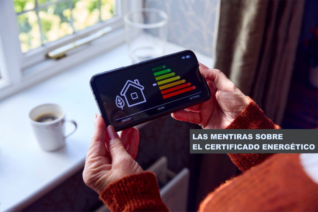 Mentiras sobre certificado energético